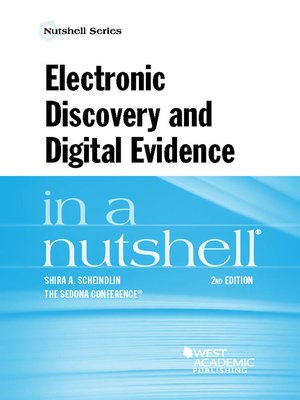 Electronic Discovery and Digital Evidence in a Nutshell - ebook